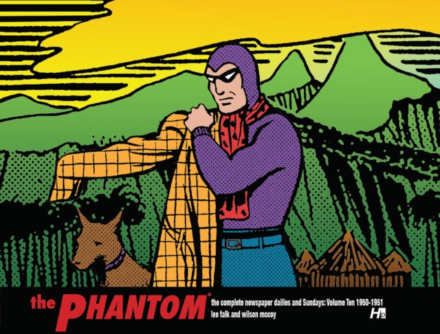 The Phantom: The Complete Newspaper Dailies and Sundays by Lee Falk and Wilson McCoy Volume Ten 1950, Hardback Book