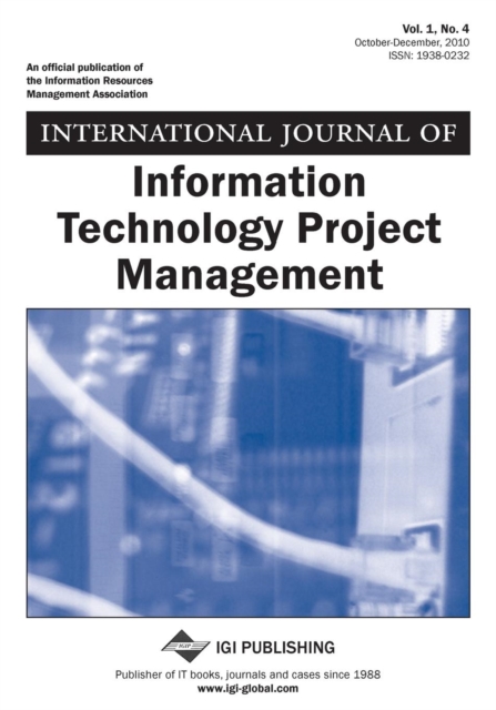 International Journal of Information Technology Project Management, Paperback / softback Book