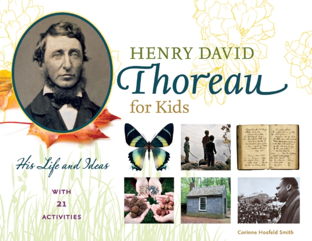 Henry David Thoreau for Kids : His Life and Ideas, with 21 Activities, PDF eBook