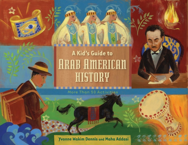 Kid's Guide to Arab American History, Paperback / softback Book