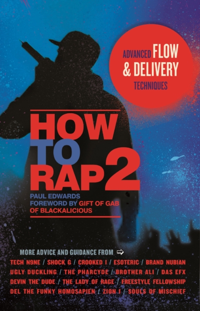 How to Rap 2 : Advanced Flow and Delivery Techniques, EPUB eBook