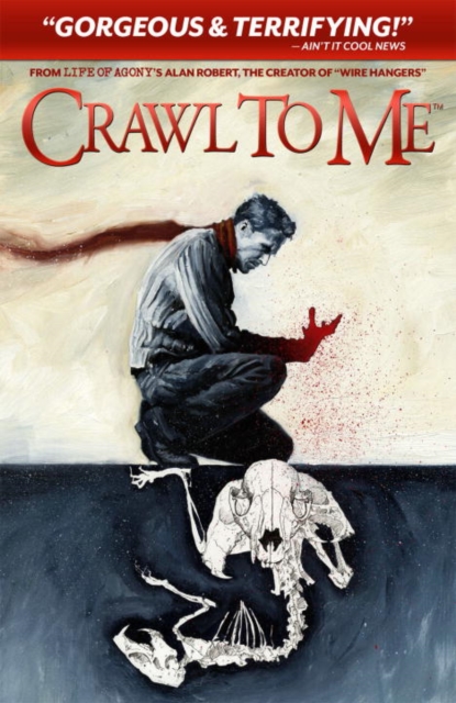 Crawl to Me, Paperback / softback Book