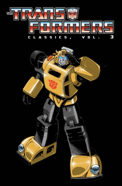 Transformers Classics Volume 3, Paperback / softback Book