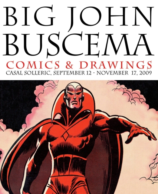 Big John Buscema Comics & Drawings, Hardback Book