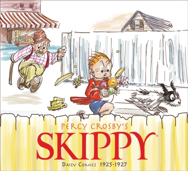 Skippy Volume 1: Complete Dailies 1925-1927, Hardback Book