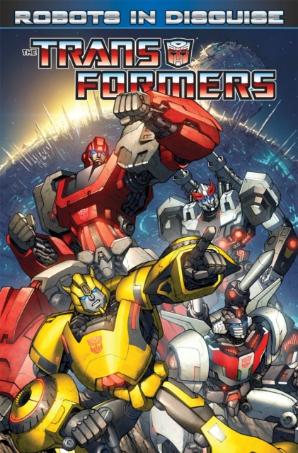 Transformers Robots In Disguise Volume 1, Paperback / softback Book