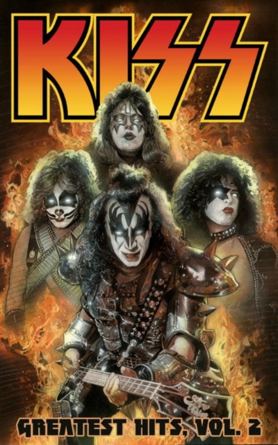 Kiss: Greatest Hits Volume 2, Paperback / softback Book