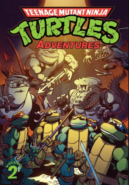 Teenage Mutant Ninja Turtles Adventures Volume 2, Paperback / softback Book