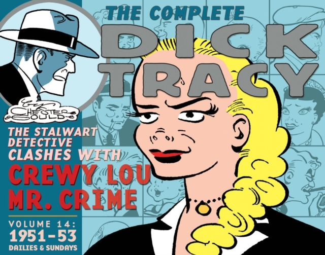 Complete Chester Gould's Dick Tracy Volume 14, Hardback Book