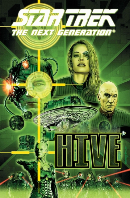 Star Trek The Next Generation - Hive, Paperback / softback Book