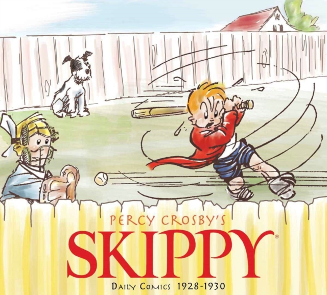 Skippy Volume 2: Complete Dailies 1928-1930, Hardback Book