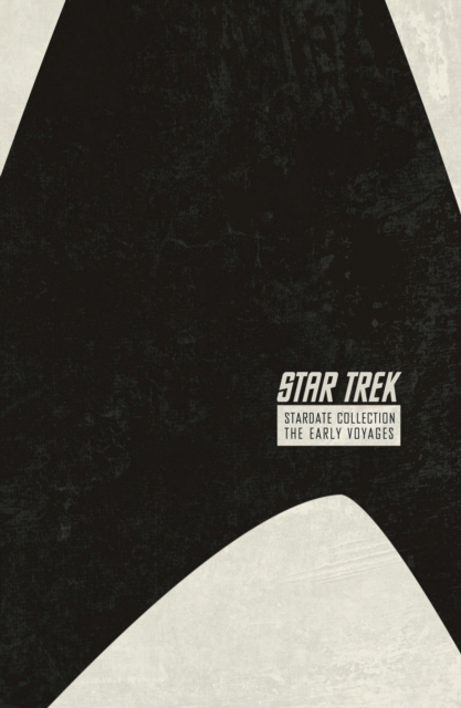 Star Trek: The Stardate Collection Volume 1, Hardback Book