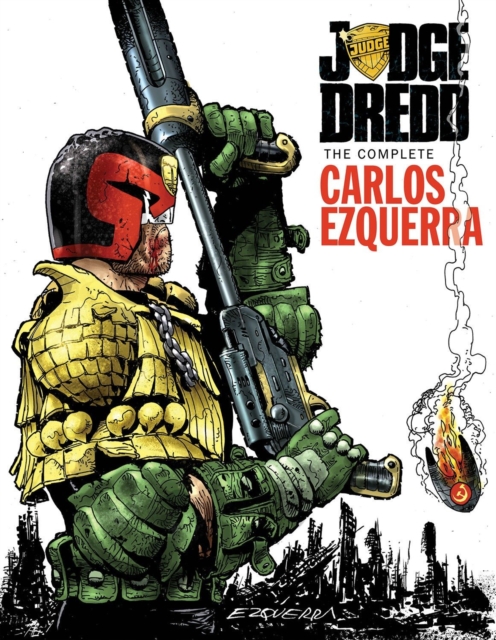 Judge Dredd The Complete Carlos Ezquerra Volume 2, Hardback Book