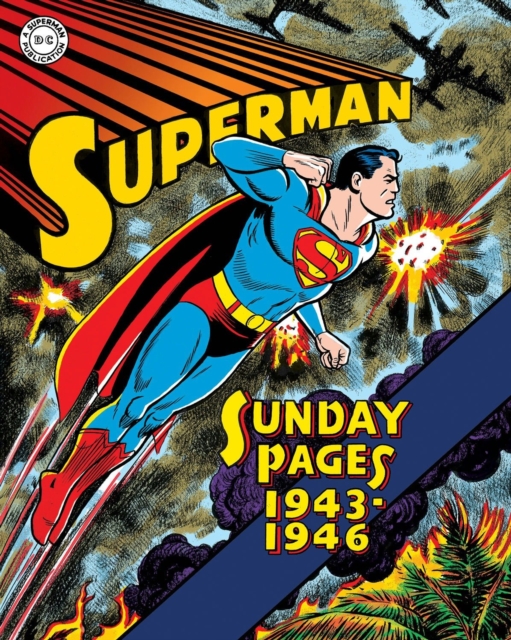 Superman: The Golden Age Sundays 1943-1946, Hardback Book
