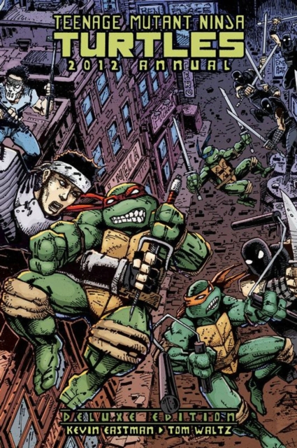 Teenage Mutant Ninja Turtles Annual Deluxe Edition, Hardback Book