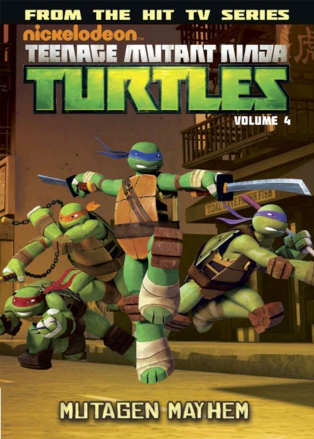 Teenage Mutant Ninja Turtles Animated Volume 4 Mutagen Mayhem, Paperback / softback Book