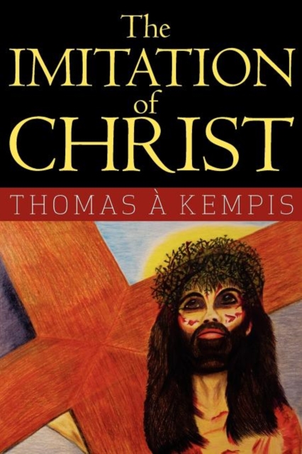 The Imitation Of Christ, Paperback / softback Book