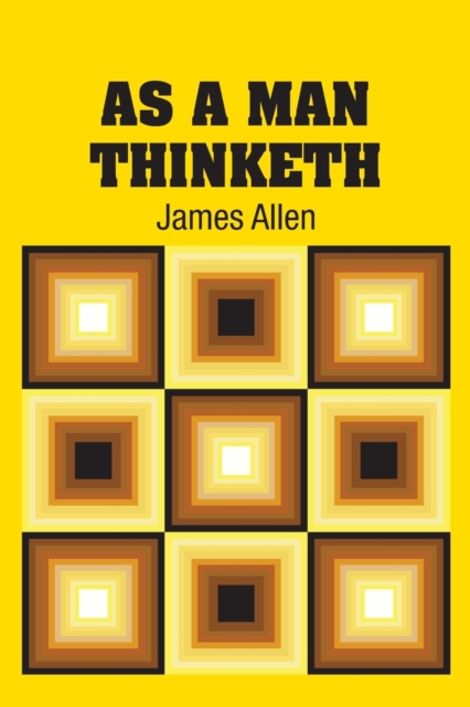 As A Man Thinketh, Paperback / softback Book