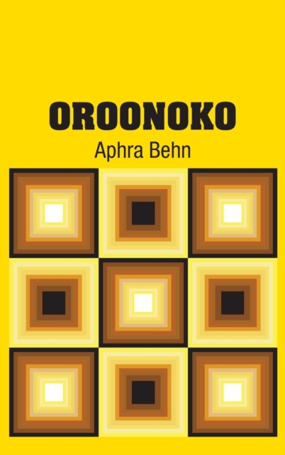 Oroonoko, Hardback Book