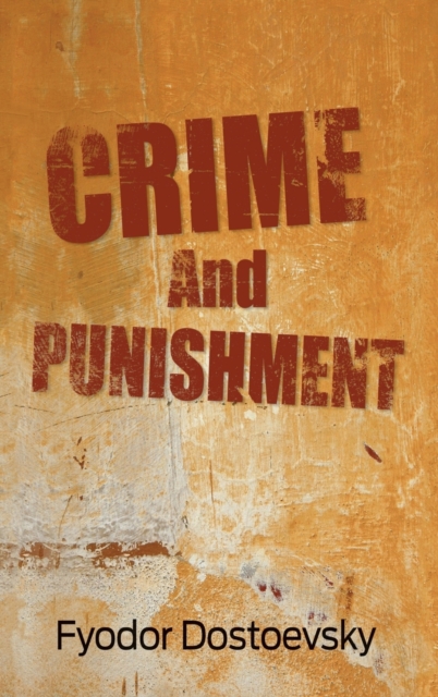 Crime and Punishment, Hardback Book