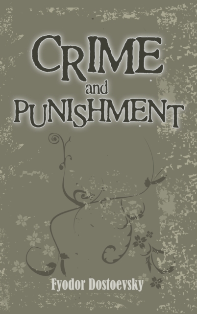 Crime and Punishment, Hardback Book