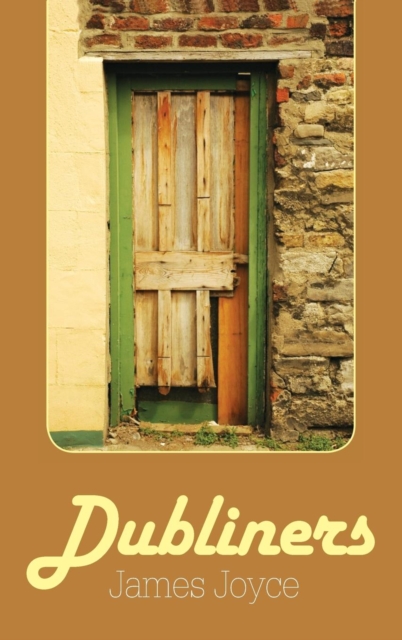 Dubliners, Hardback Book