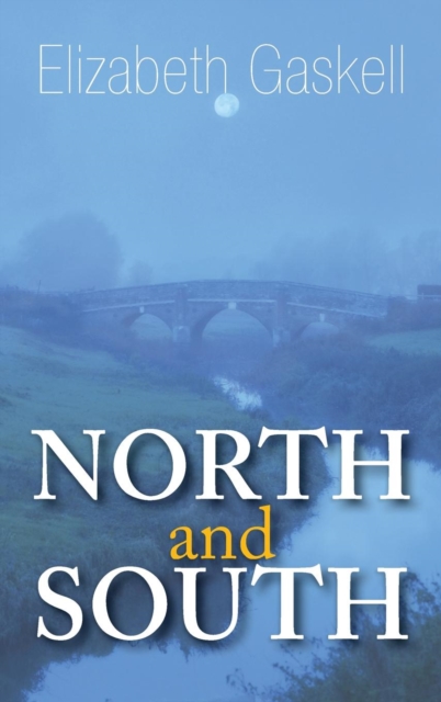 North and South, Hardback Book
