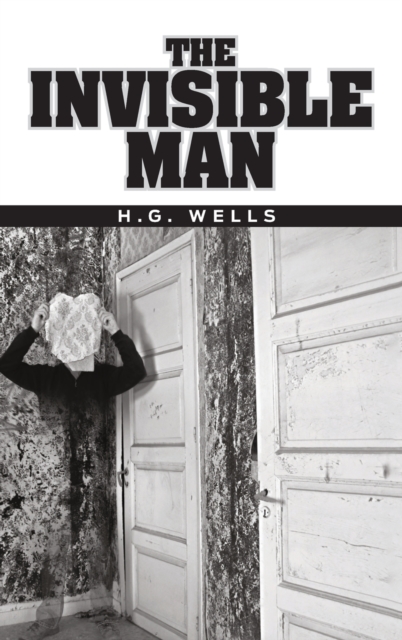 The Invisible Man, Hardback Book