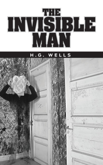 The Invisible Man, Hardback Book
