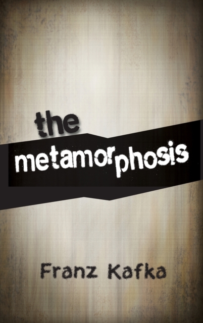 The Metamorphosis, Hardback Book
