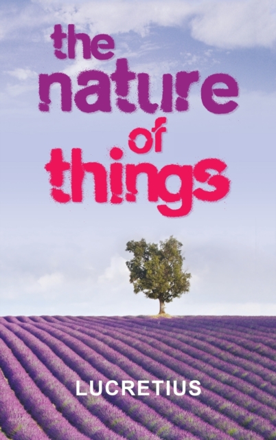 The Nature of Things, Hardback Book