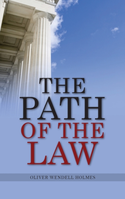 The Path of the Law, Hardback Book