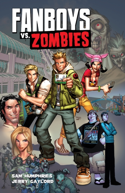 Fanboys Vs Zombies Vol. 1, PDF eBook