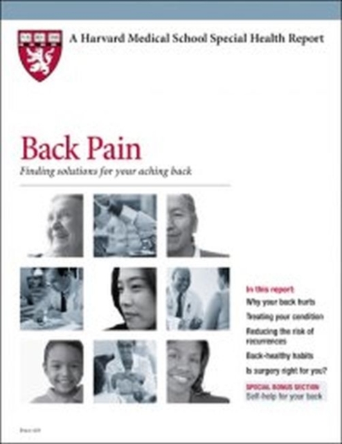 Back Pain : Finding Solutions for Your Aching Back, Paperback Book