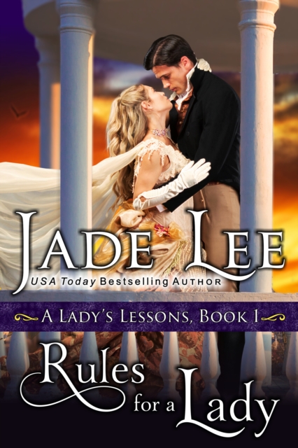 Rules for a Lady (A Lady's Lessons, Book 1) : Regency Romance, EPUB eBook
