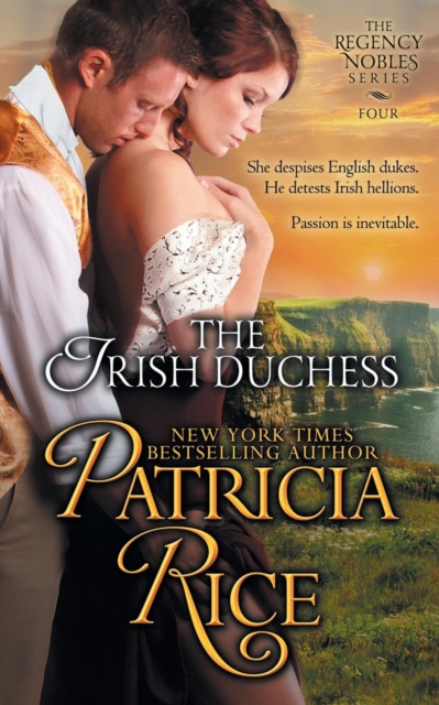 The Irish Duchess (Regency Nobles Series, Book 4), Paperback Book
