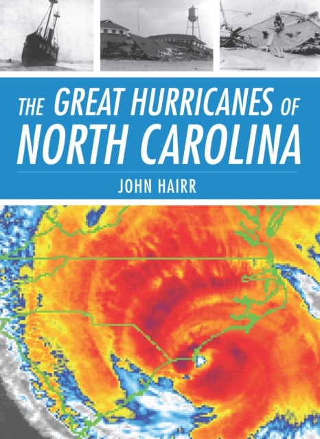 The Great Hurricanes of North Carolina, EPUB eBook
