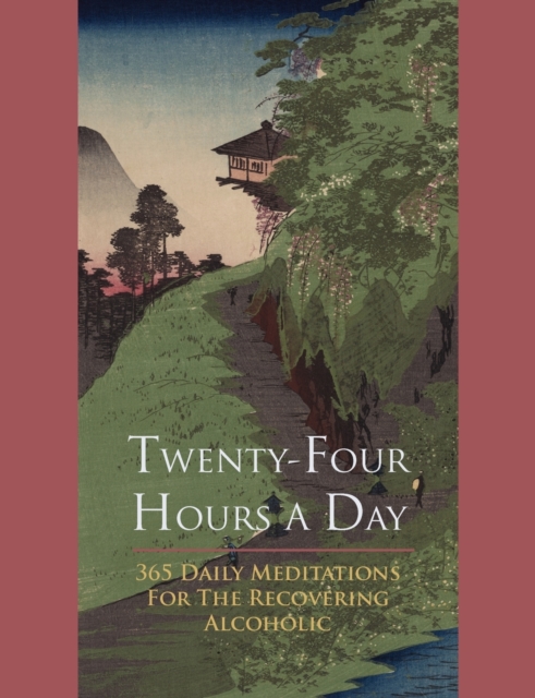 Twenty-Four Hours a Day, Paperback / softback Book