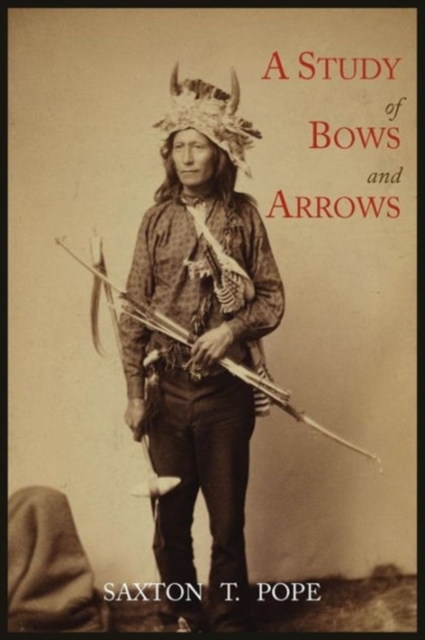 A Study of Bows and Arrows, Paperback / softback Book