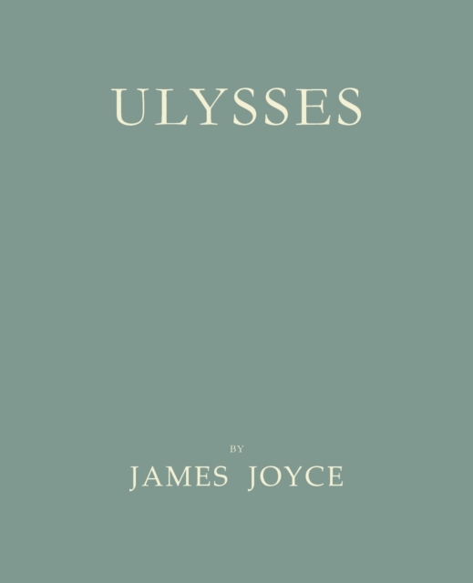 Ulysses [Facsimile of 1922 First Edition], Paperback / softback Book