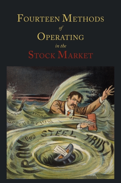Fourteen Methods of Operating in the Stock Market, Paperback / softback Book