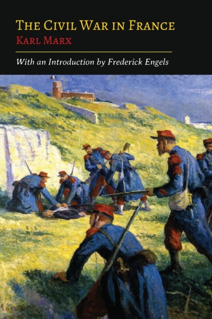 The Civil War in France, Paperback / softback Book