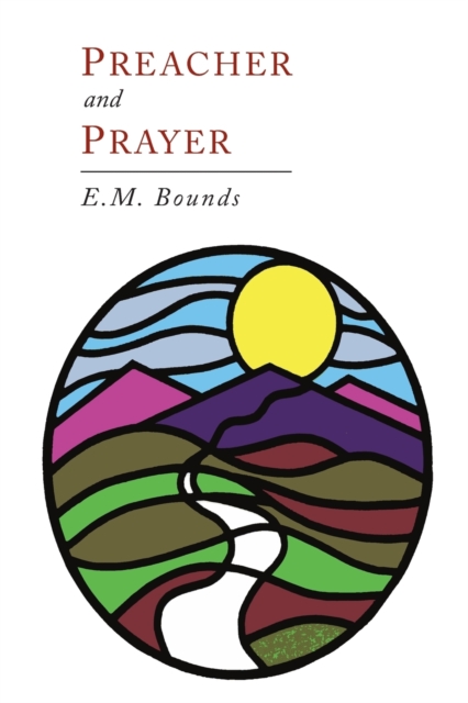 Preacher and Prayer, Paperback / softback Book