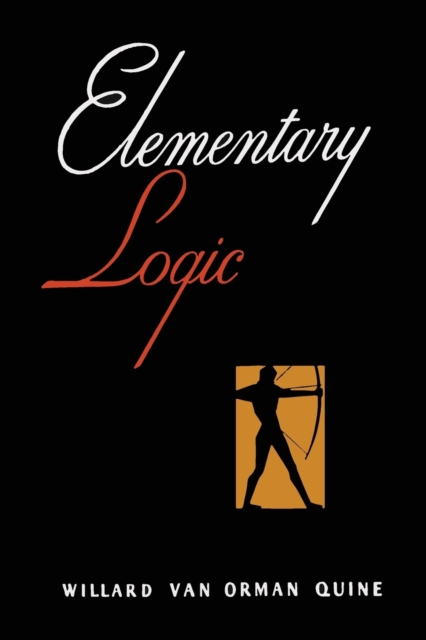 Elementary Logic [First Edition], Paperback / softback Book