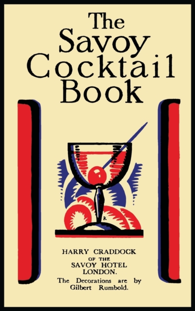 The Savoy Cocktail Book, Hardback Book