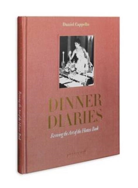 Dinner Diaries, Hardback Book