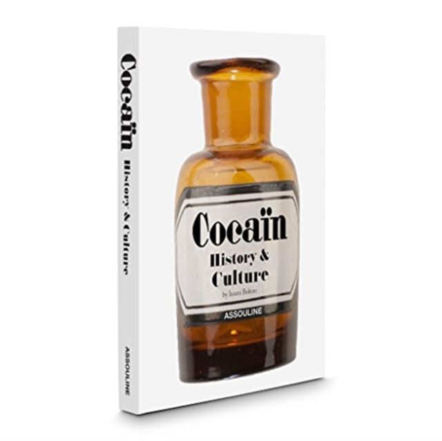 Cocain: History & Culture, Hardback Book