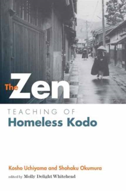 The Zen Teaching of Homeless Kodo, Paperback / softback Book