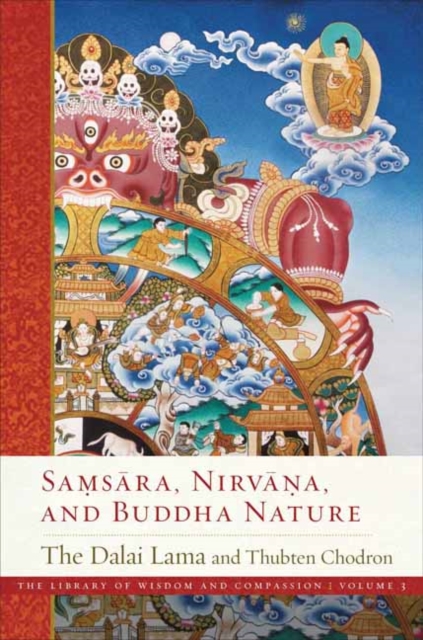 Samsara, Nirvana, and Buddha Nature, Hardback Book