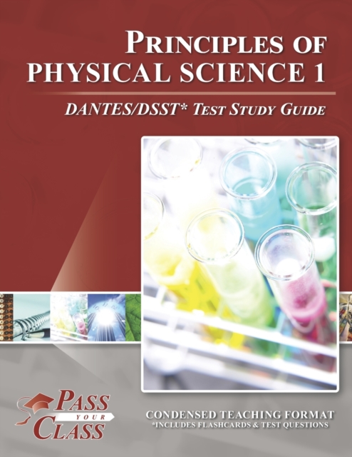 Principles of Physical Science I DANTES/DSST Test Study Guide, Paperback / softback Book